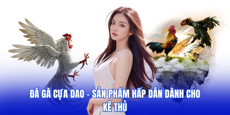 đá gà cựa dao