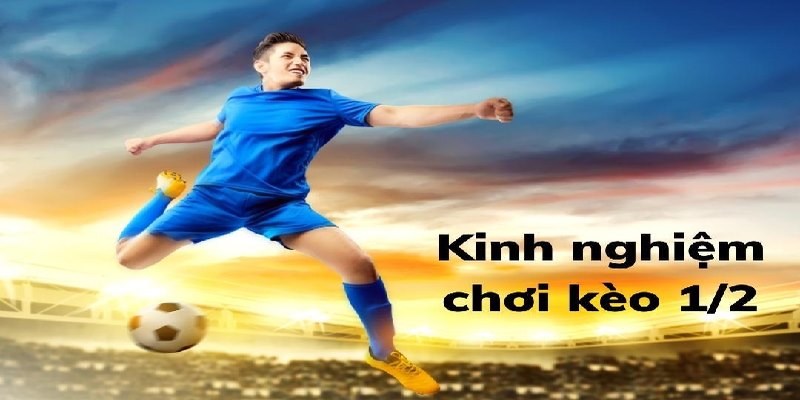 Hội viên nên biết cách vào vốn hợp lý tại kèo chấp 0.5