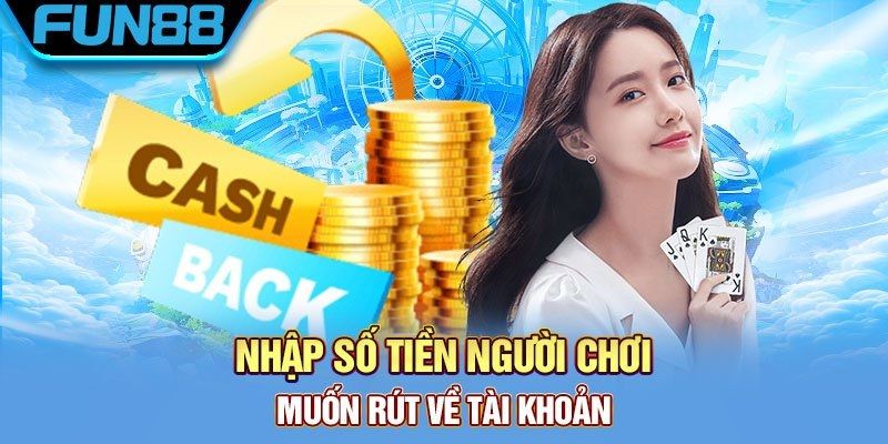 Hướng dẫn rút tiền fun88