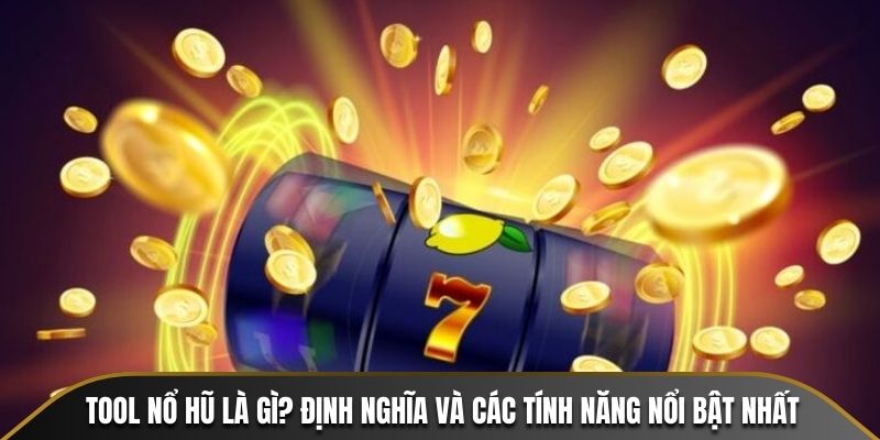 Tool Nổ Hũ